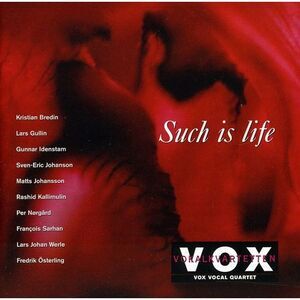 Vox Vocal Quartet - Such Is Life  CD